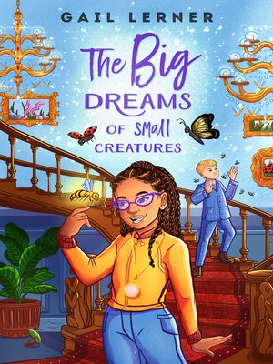 cover image of The Big Dreams of Small Creatures